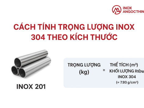 🛠️ Cách tính trọng lượng inox 304 theo kích thước